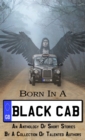 Image for Born in a Black Cab