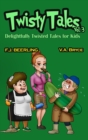 Image for Twisty Tales Volume 3