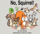 Image for No, Squirrel!