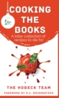 Image for Cooking the Books : A Killer Collection of Recipes To Die For