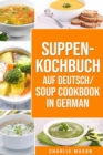 Image for Suppenkochbuch Auf Deutsch/ Soup cookbook In German