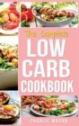 Image for Low Carb Diet Recipes Cookbook : Easy Weight Loss With Delicious Simple Best Ketogenic Recipes To Cook: Low Carb Snacks Food Cookbook Weight Loss Low Carb