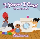 Image for I Know I Can Do The Laundry