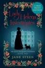 Image for Lady Helena Investigates : Large Print Edition