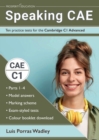Image for Speaking CAE : Ten practice tests for the Cambridge C1 Advanced