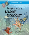 Image for I&#39;m going to be a Marine Biologist