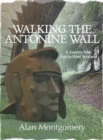 Image for Walking the Antonine Wall