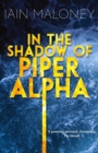 Image for In the Shadow of Piper Alpha