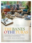 Image for The Banes o the Turas