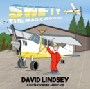 Image for Swifty The Magic Aeroplane