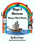 Image for Magic &amp; Memories - A Collection of Short Stories