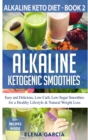 Image for Alkaline Ketogenic Smoothies