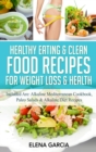 Image for Healthy Eating &amp; Clean Food Recipes for Weight Loss &amp; Health