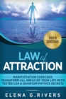 Image for Law of Attraction - Manifestation Exercises - Transform All Areas of Your Life with Tested LOA &amp; Quantum Physics Secrets