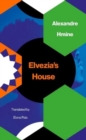 Image for Elvezia&#39;s House