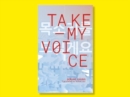 Image for Take My Voice