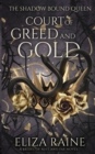 Image for Court of Greed and Gold