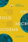Image for Untold Microcosms : Latin American Writers in the British Museum