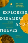 Image for Explorers dreamers and thieves: Latin American writers in the British museum
