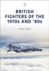 Image for British Fighters of the 1970s and &#39;80s