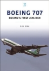 Image for Boeing 707: Boeing&#39;s First Jetliner