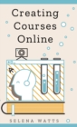 Image for Creating Courses Online
