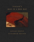 Image for Titian&#39;s Man in a Red Hat