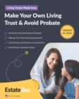 Image for Make Your Own Living Trust &amp; Avoid Probate