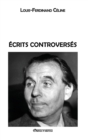 Image for Ecrits controverses