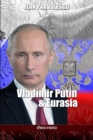 Image for Vladimir Putin y Eurasia