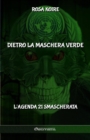 Image for Dietro la maschera verde