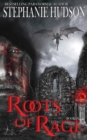 Image for Roots of Rage