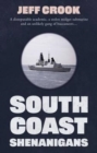 Image for South Coast Shenanigans : The Heist
