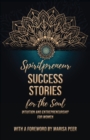 Image for Spiritpreneur Success Stories for the Soul