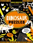 Image for Dinosaur Puzzles : Activities for Boosting Problem-Solving Skills