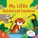 Image for My little rainforest explorer  : mirror book!