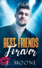 Image for Best Friends Forever : A Dad Bod Romance