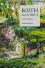 Image for Birth and the Irish