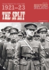 Image for The Split : From Treaty to Civil War, 1921-23