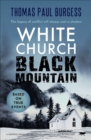 Image for White Church, Black Mountain