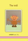 Image for The troll : weebee Book 15a
