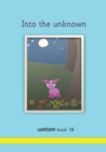 Image for Into the unknown : weebee Book 18