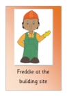 Image for Freddie at the building site