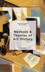 Image for Methods &amp; theories of art history