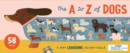 Image for The A to Z of Dogs : A Very Looooong Jigsaw Puzzle