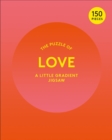 Image for The Puzzle of Love : A Little Gradient Jigsaw