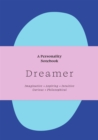 Image for Dreamer : A Personality Notebook