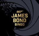 Image for James Bond Bingo : The High-Stakes 007 Game