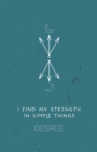 Image for I Find My Strength In Simple Things