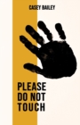 Image for Please do not touch